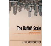 Human Scale, the (DVD) Jan Gehl Rob Adams Robert Doyle Andreas Dalsgaard