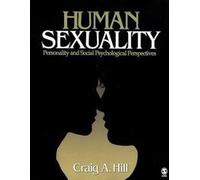 Human Sexuality: Personality and Social Psychological Perspectives