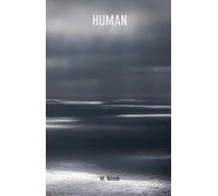 HUMAN: Siamo ancora figli di questo Pianeta?