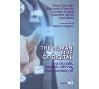 Human Side Of Digital. Era Digitale, Capitale Umano, Nuovi Paradigmi - AA.VV.