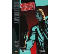 HUMAN TARGET 3 UN'ALTRA CHANCE - FUMETTO PANINI COMICS - DC - ITA - NUOVO
