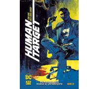 Human Target Vol. 2 - Più Crudele del Morso di un Serpente - DC Panini Comics