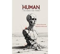 Human: The Error That Thinks