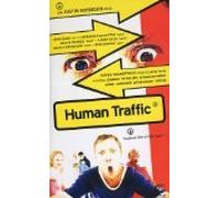 Human Traffic