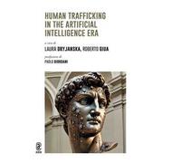 Human trafficking in the Artificial Intelligence Era