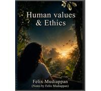 Human values and Ethics