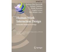 Human Work Interaction Design. Sustainable Workplaces by Design: 7th Ifip Wg 13.6 and Wg 13.5 Joint Working Conference, Hwid 2024, Milan, Italy, September 5-6, 2024, Revised Selected Papers: 751