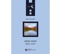 Humana dignitas. Dignità umana