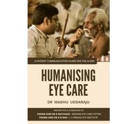 HUMANISING EYE CARE: A Patient Communication Guide for the AI Era