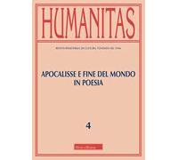 Humanitas (2025). Vol. 4: Apocalisse e fine del mondo in poesia