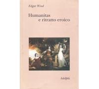 Humanitas e ritratto eroico. Studi sul linguaggio figurativo del Settecento inglese