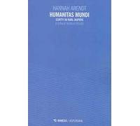 Humanitas mundi. Scritti su Karl Jaspers