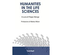Humanities in the life sciences