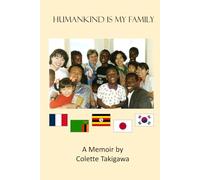 Humankind is My Family