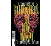Humankind. Solidarietà ai non umani