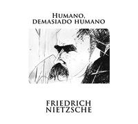Humano, demasiado humano