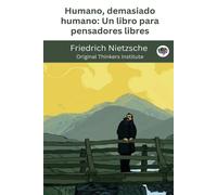 Humano - Nietzsche Friedrich