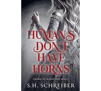 Humans Don't Have Horns: 1