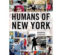Humans of New York by Stanton, Brandon