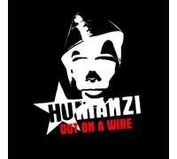 Humanzi - Out on a Wire [Import]