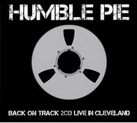 Humble Pie Back On Track/Live in Cleveland (CD) Expanded Album