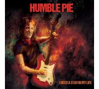 Humble Pie - I Need A Star In My Life