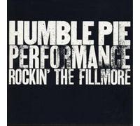 Humble Pie Performance: Rockin' the Fillmore (CD) Album