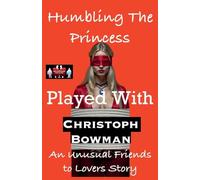 Humbling The Princess - Played With: 5