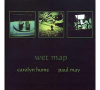 Wet Map - Carolyn Hume (Audio cd)