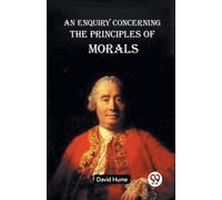Hume David AN ENQUIRY CONCERNING THE PRINCIPLES OF MORALS (Edition20 (Tascabile)
