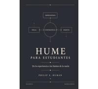 Hume para Estudiantes: De la experiencia a los límites de la razón