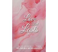 Humera Mohammed Love that lasts (Tascabile)
