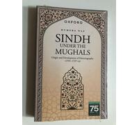 Humera Naz Sindh under the Mughals: Origin and Development of Histor (Tascabile)