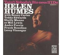 Humes,Helen - Tain'T Nobody S Biz Ness If