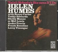 Humes, Helen - Tain't Nobody's Biz-Ness If I