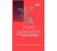 Humic Substances: Structures, Models and Functions
