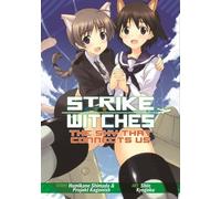 Humikane Shimada Strike Witches: The Sky That Connects Us (Tascabile)