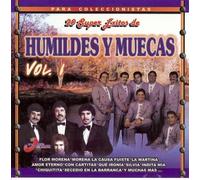 Humildes Y Muecas - 20 Super Exitos