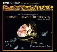 Hummel/Haydn/Beethoven - Music For Winds (Auf Die Harmonie Gesetzt)