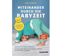 Hummel, I Miteinander Durch Die Babyzeit - (German Import) Book NUOVO