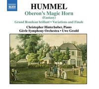 Hummel Johann Nepomu - Oberons Zauberhorn, Variations On D