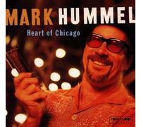 Hummel,Mark - Heart of Chicago