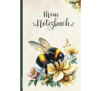 Hummelmotiv Notizbuch: Hummel Buch für Notizen Geschenk für Insektenliebhaber von Hummeln liniertes Tagebuch Schreibheft und Schulheft für Schule und Reisen A5 Notizheft mit große Bienen Motiv