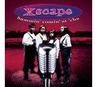 Hummin Comin at Cha (CD) XSCAPE