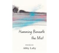 Humming Beneath the Mist