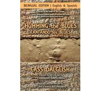 Humming the Blues / Cantando los Blues (a boca cerrada)