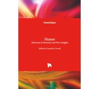 Humor - Advances in Research and New Insights