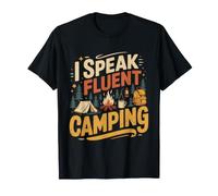 Humor Camicie I Speak Fluent Camping Camper Life Maglietta