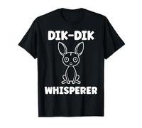 Humor Dik-Diks Animals Funny Simple Whisperer Dik-Dik Maglietta
