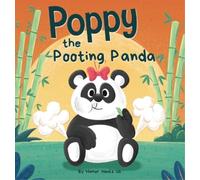 Humor Heals Us Poppy the Pooting Panda (Copertina rigida) Farting Adventures